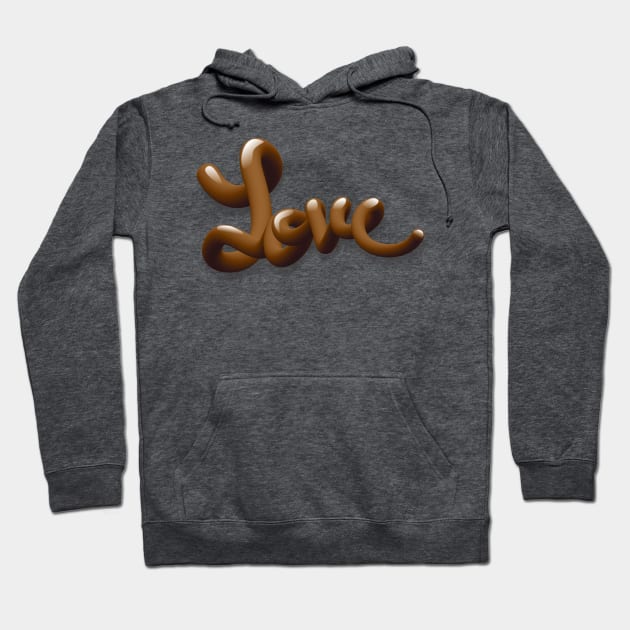 CHOCOLATE LOVE MORE Hoodie by IconAge